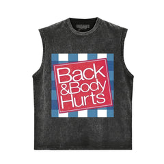 BACK & BODY HURTS TANK TOP & TEE & LONG SLEEVE & LAYERED LS & HOODIE
