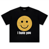 I HATE YOU SMILEY FACE TEE & LS & HOODIE