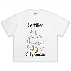 CERTIFIED SILLY GOOSE TEE & LS & HOODIE