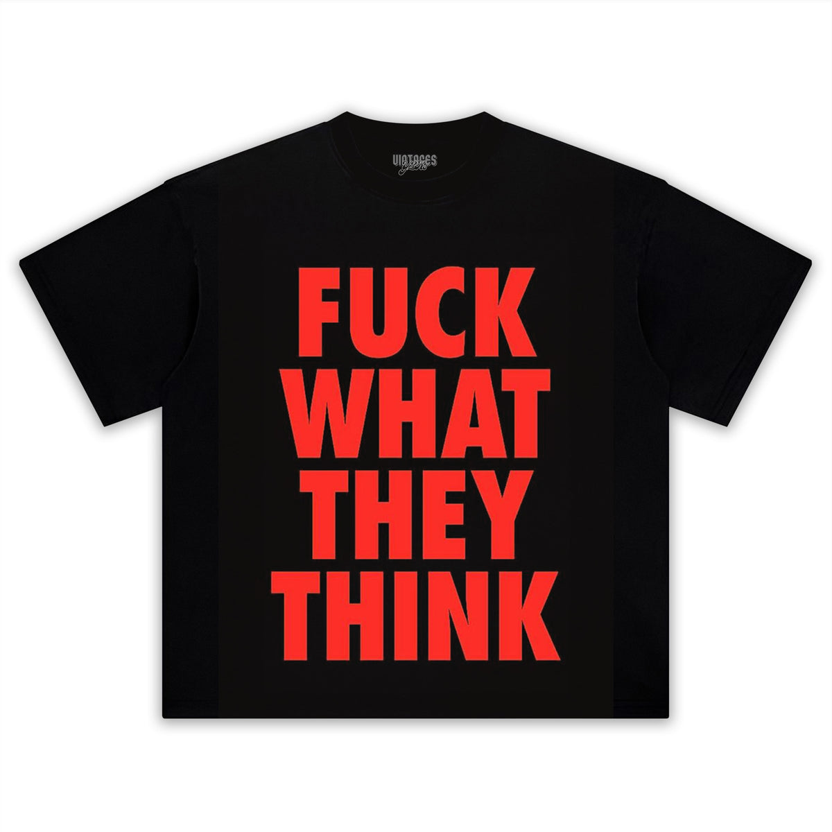 FUCK WHAT THEY THINK TEE & LS & HOODIE