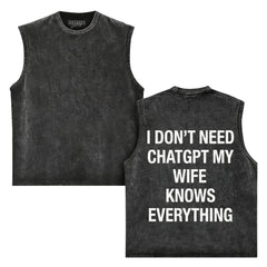 IDON'TNEEDCHATGPT TANK TOP & TEE