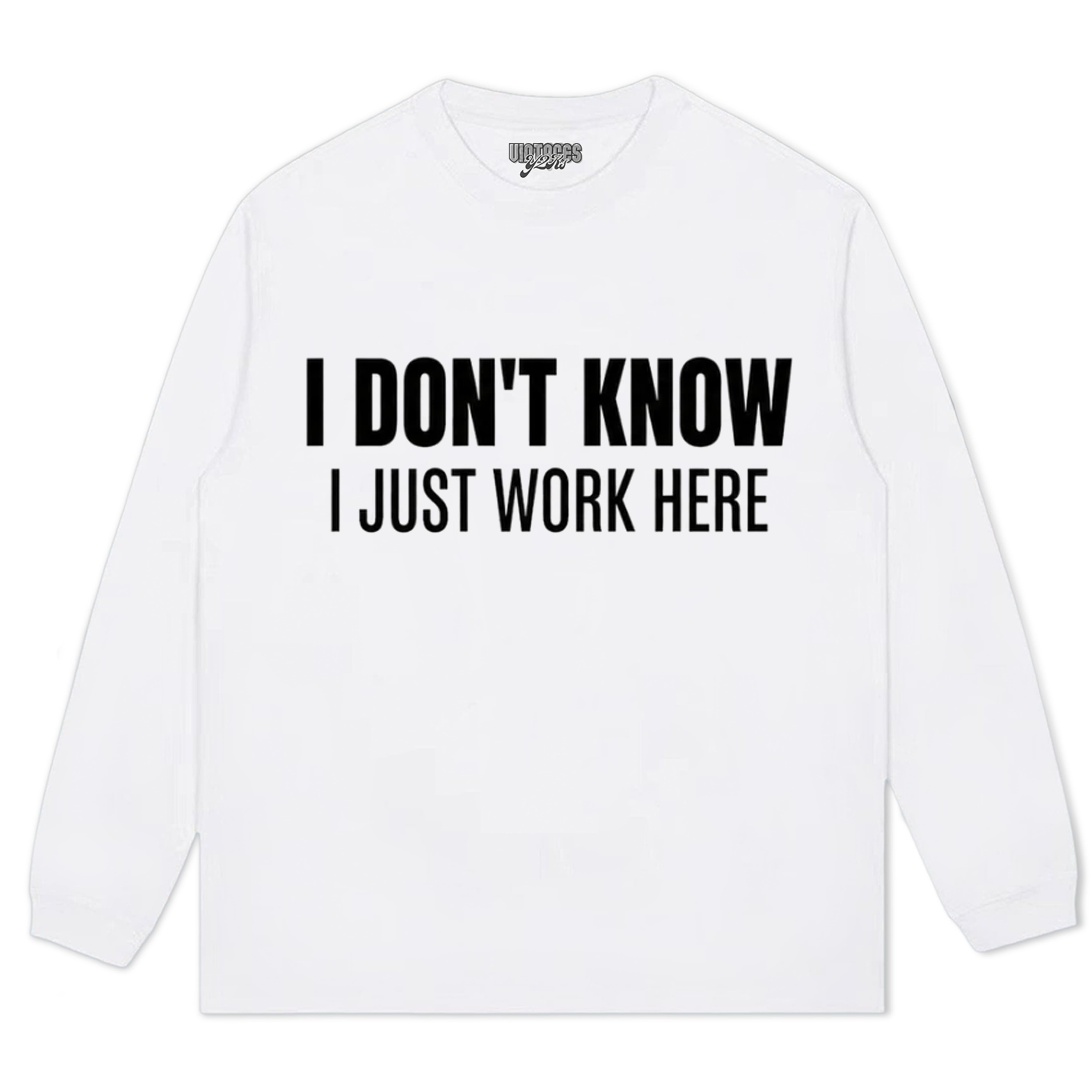 I JUST WORK HERE TANK TOP & TEE & LONG SLEEVE & LAYERED LS & HOODIE