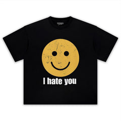 I HATE YOU SMILEY FACE TEE & LS & HOODIE