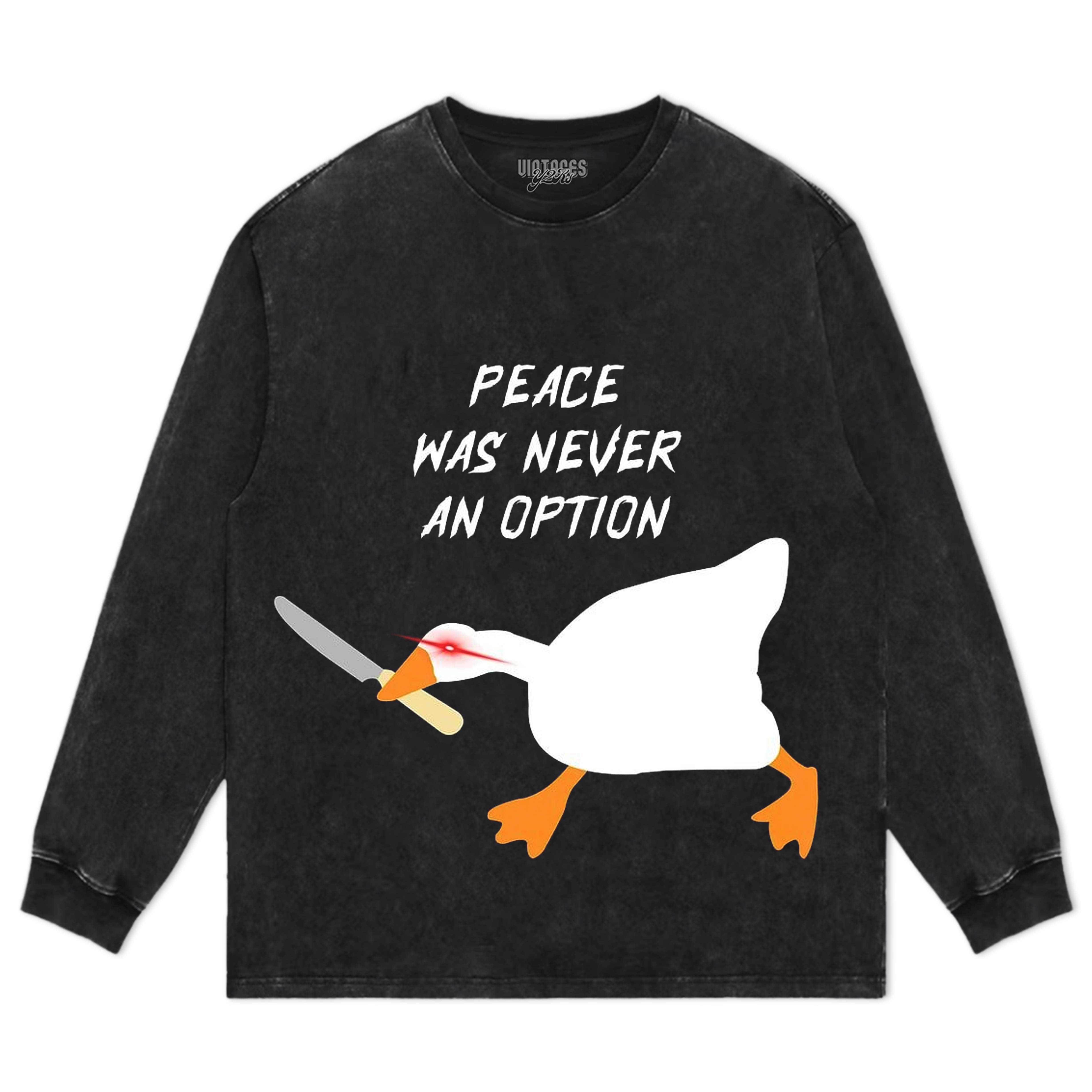 PEACE WAS NEVER AN OPTION GOOSE MEME V2 TEE & LS & HOODIE