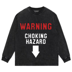 WARNING CHOKING HAZARD TEE & LS & HOODIE